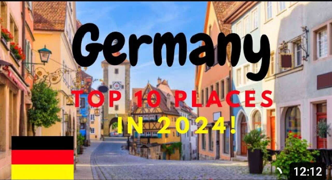 Jaw-Dropping Germany- Top 10 Must-Visit