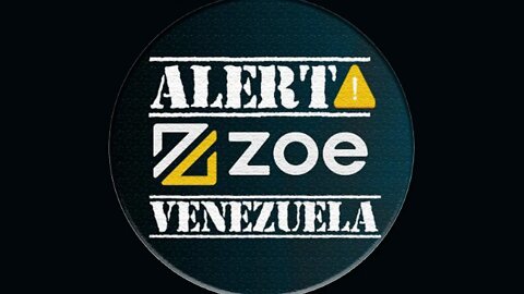 Alerta ZOE Venezuela!!!