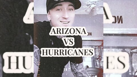 Arizona Vs. Hurricanes