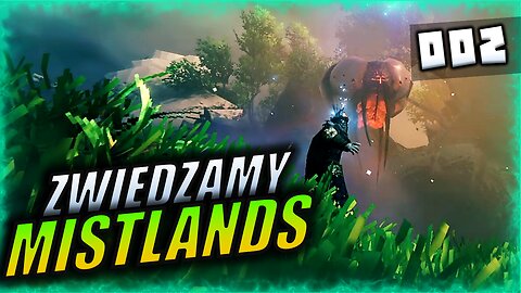 [AKTUALIZACJA MISTLANDS] biegam po biomie #02