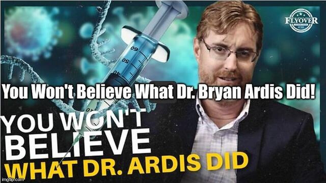 YOU WON'T BELIEVE WHAT DR. BRYAN ARDIS DID!