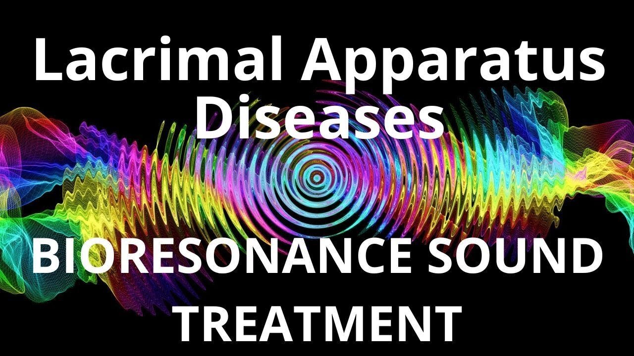 Lacrimal Apparatus Diseases_Sound therapy session_Sounds of nature