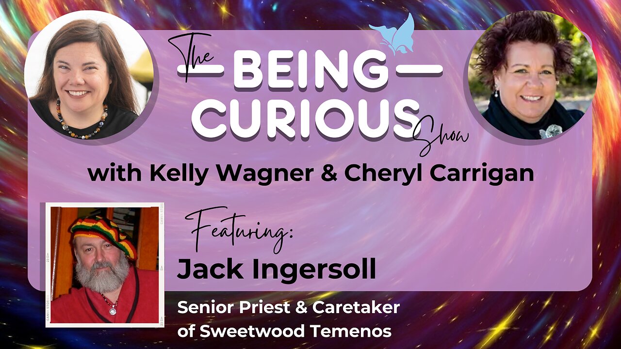 Ep 127: The Being Curious Show with Guest Jack Ingersoll