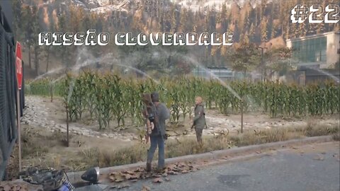 Days Gone 100% Missão Cloverdale - #22