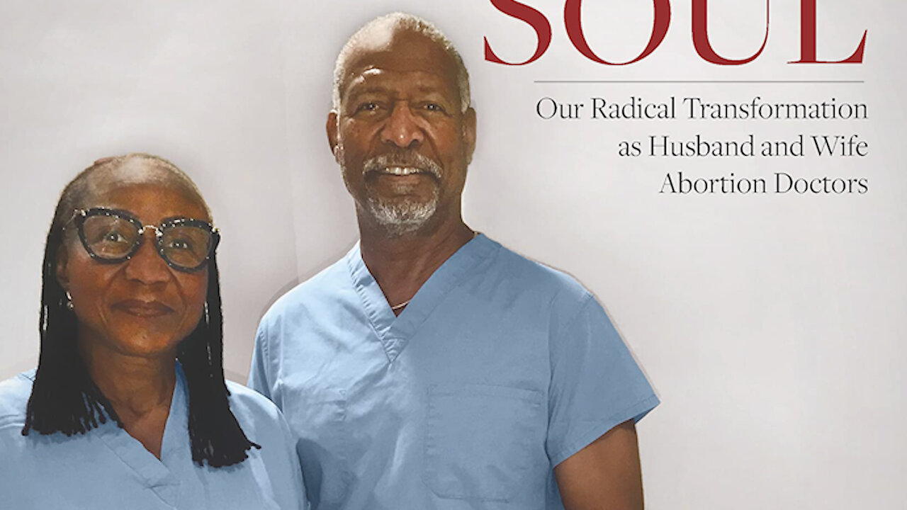 BOOK: How two married (and black) former abortionists became pro-life