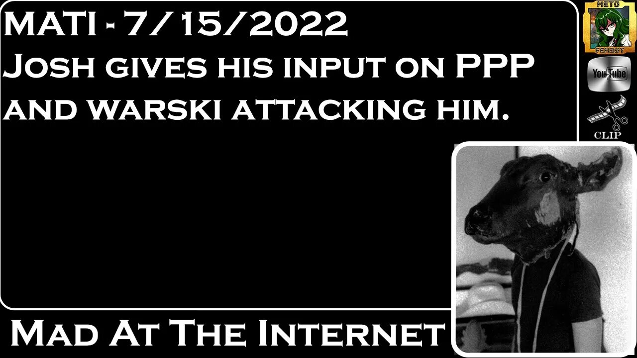 MATI 7/15/22 - Josh reacts to Kino Casino attacks on him - @Mad at the Internet​