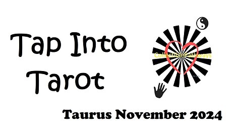 Taurus Tap Into Tarot November 2024