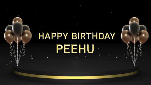 Wish you a very Happy Birthday Peehu