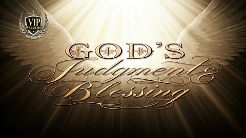 GOD's Judgment & Blessing 11-27-24