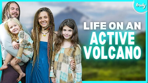 I Chose To Raise My Kids On An Active Volcano | MY EXTRAORDINARY FAMILY