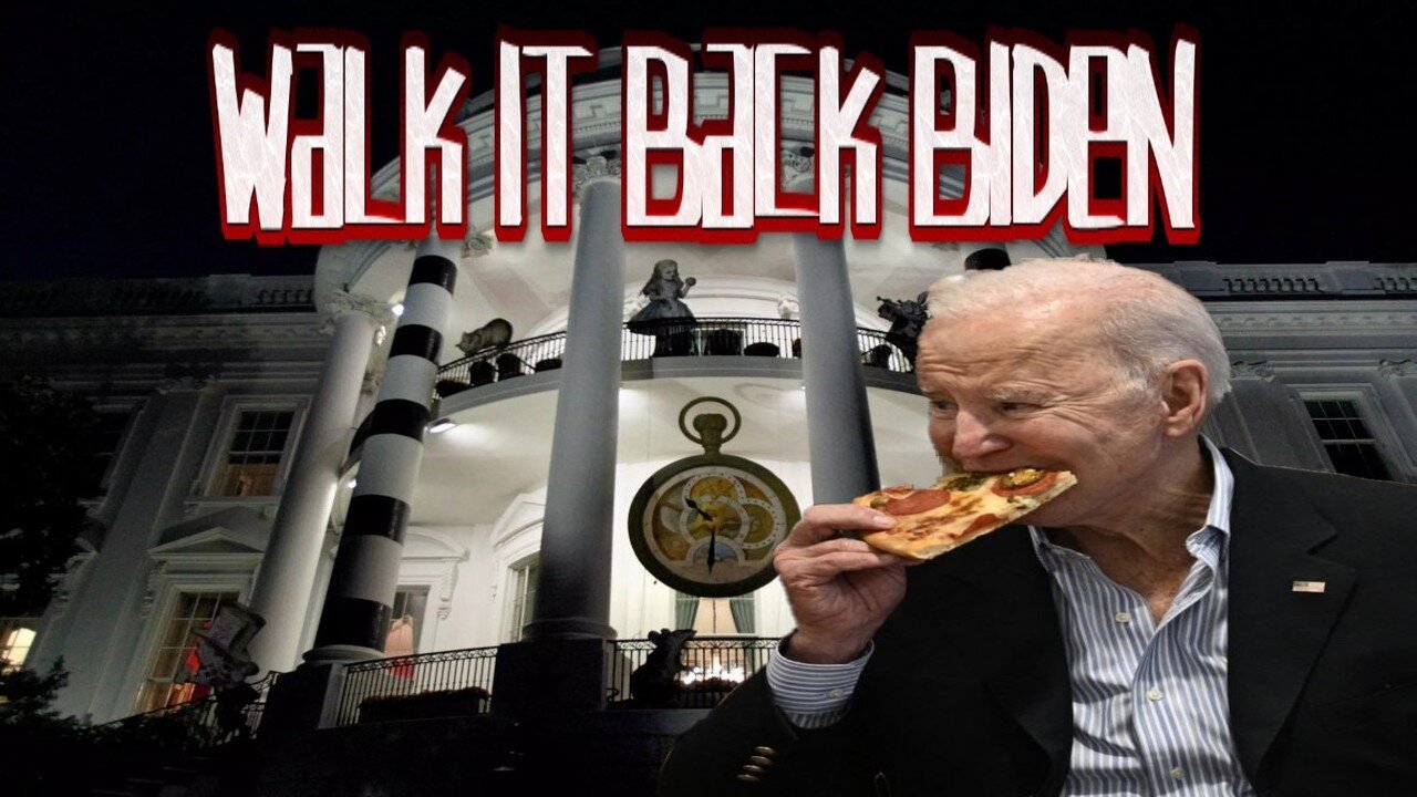 Walk It Back Biden