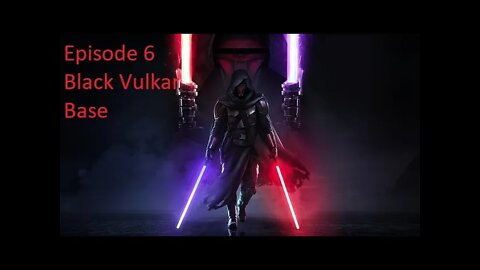 Episode 6 Let's Play Star Wars: Knights of the Old Republic - Dark Lord - Black Vulkar Base