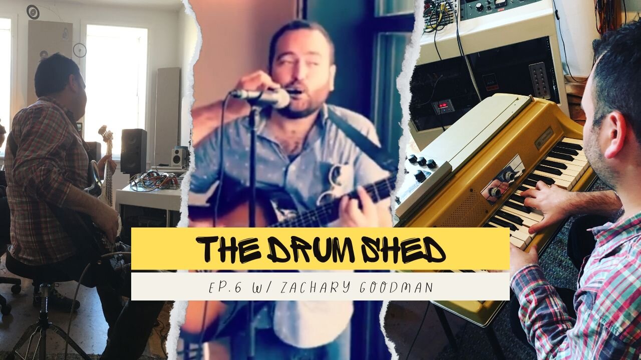 Living In The Music Hustle w/ Zachary Goodman | The Drum Shed Podcast