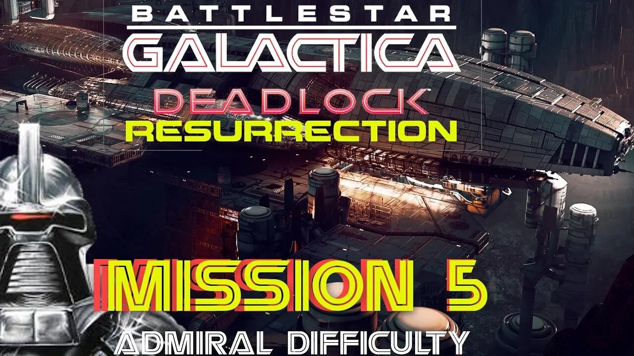 Battlestar Galactica Deadlock Resurrection Mission 5 Save him from Crisis