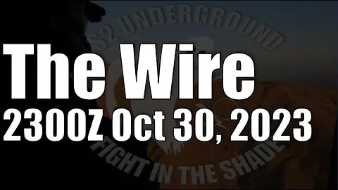 The Wire - October 30, 2023