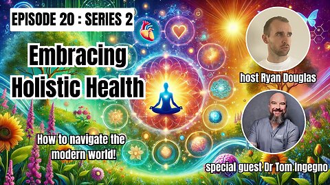 Embracing Holistic Health with Tom Ingegno