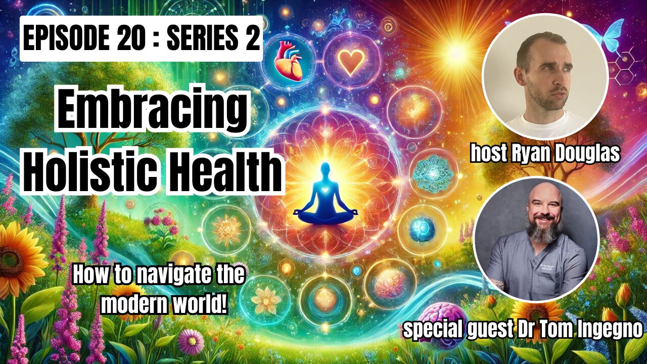 Embracing Holistic Health with Tom Ingegno