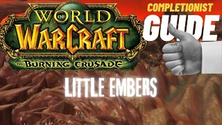 Little Embers WoW Quest TBC completionist guide