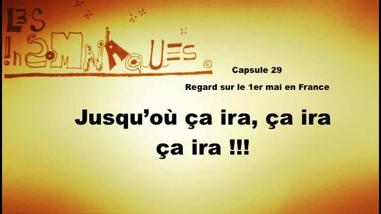 Capsule #29: Regard sur le 1ier mai 2023 en France