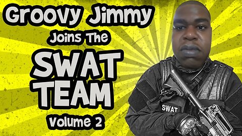 Groovy Jimmy Plays the Swat Game... Again