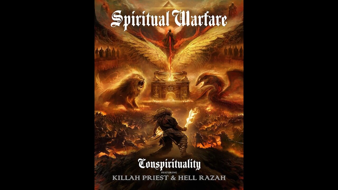 Conspirituality - Spiritual Warfare (General Gemineye ft. Hell Razah & Killah Priest) (Lyric Video)