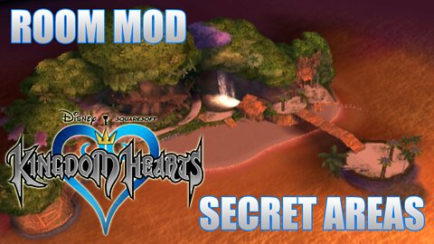 Kingdom Hearts - Room Mod and Secret Areas, Part 1