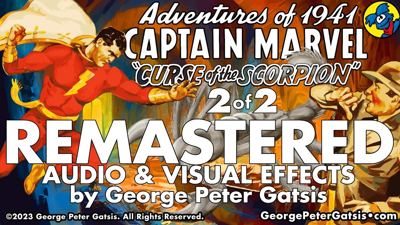 ReMastered CAPTAIN MARVEL 1941 Serial ( part 2 of 2 ) - Updated Audio & Visual Effects