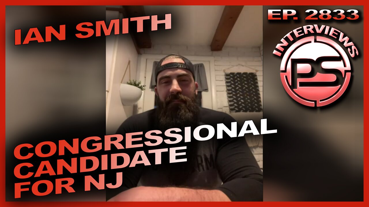 IAN SMITH U.S CONGRESSIONAL CANDIDATE FOR NJ ON WHY HE IS RUNNING & WHAT HE WILL FIGHT FOR