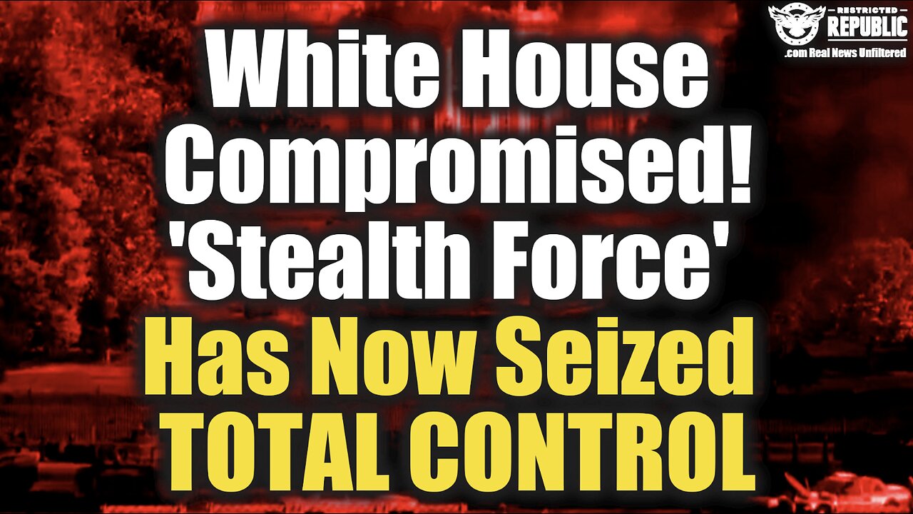 White House Compromised! Stealth Force Has Now Seized TOTAL CONTROL!