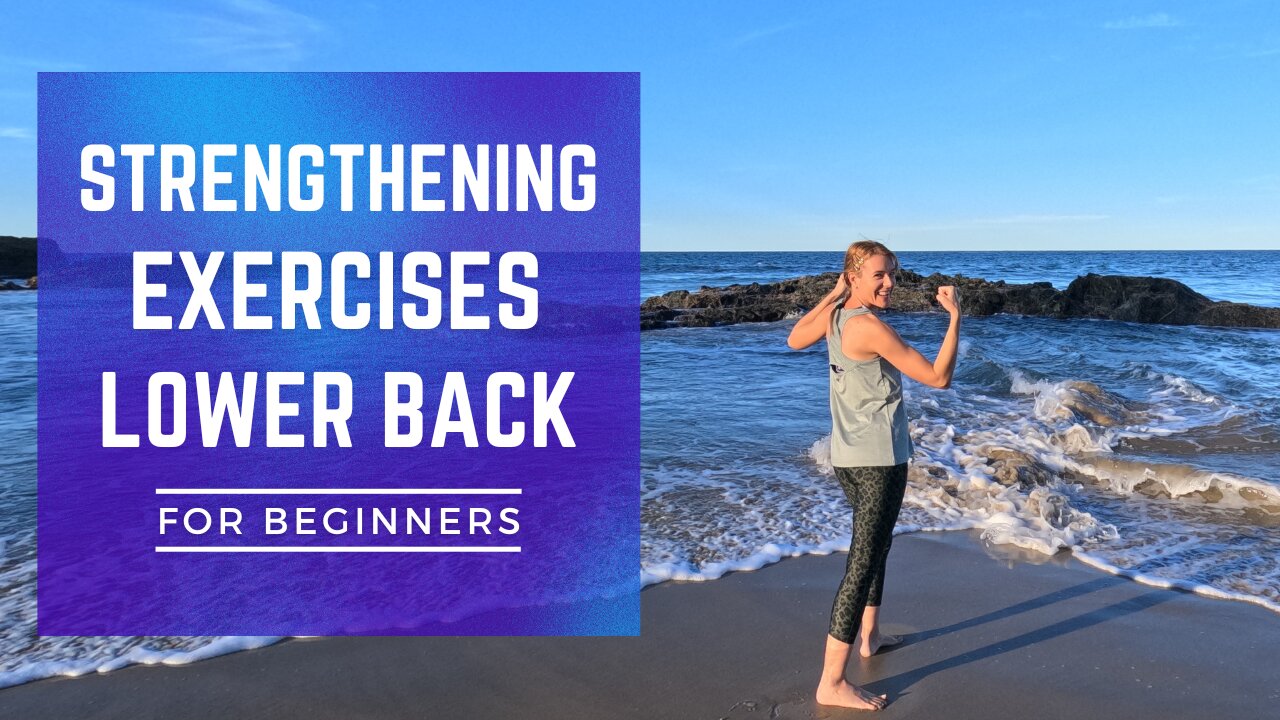 EASY Lower Back Strengthening Exercises for BEGINNERS