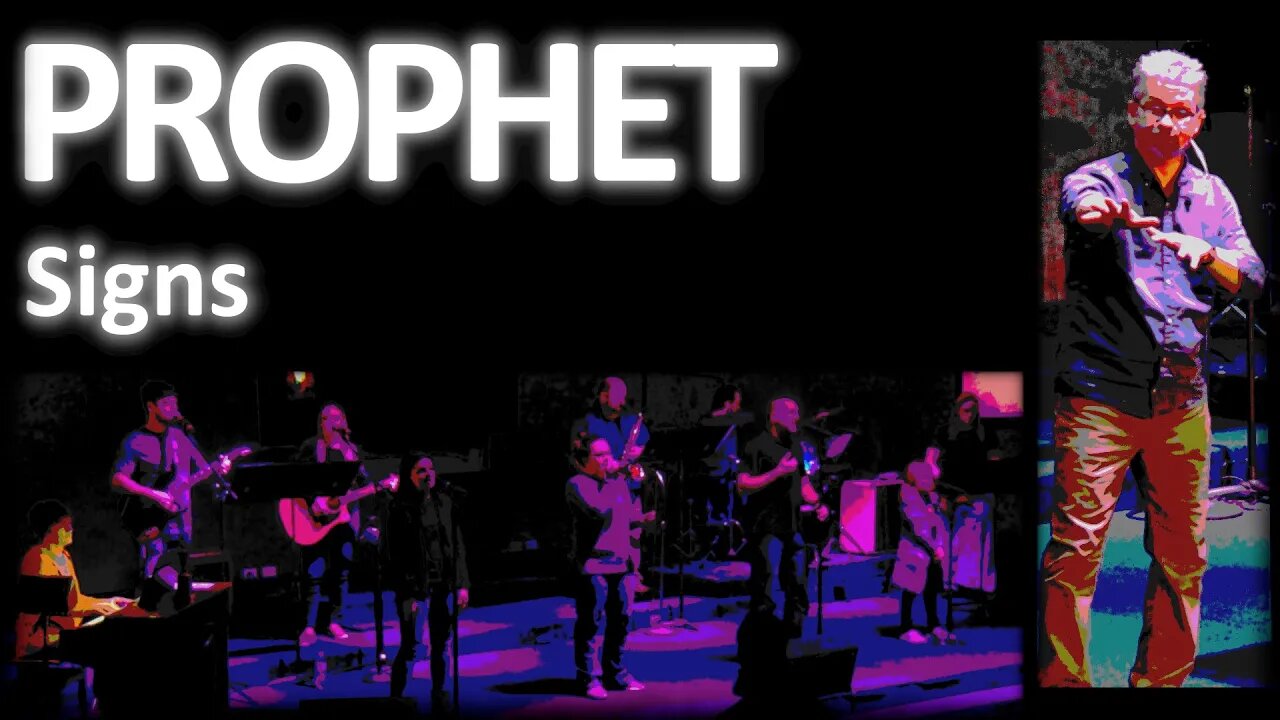 PROPHET: Signs ~ Service 17 January 2021