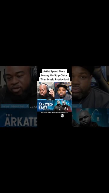 Artist Spend More Money On Strip Clubs!