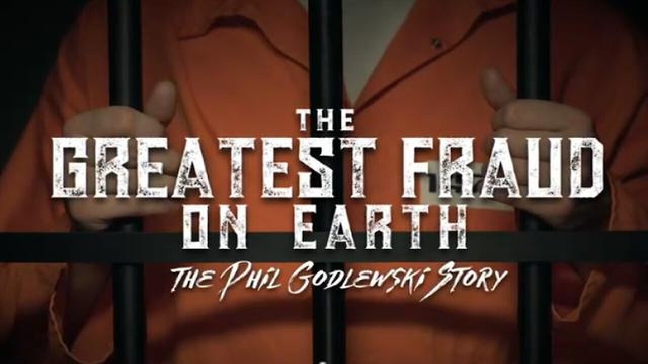 (WATCH) The Greatest Fraud on Earth - The Phil Godlewski Story!