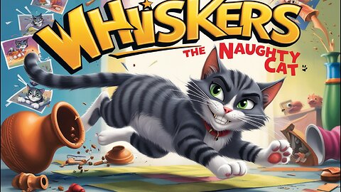 The Adventure of Whiskers the Naughty Cat
