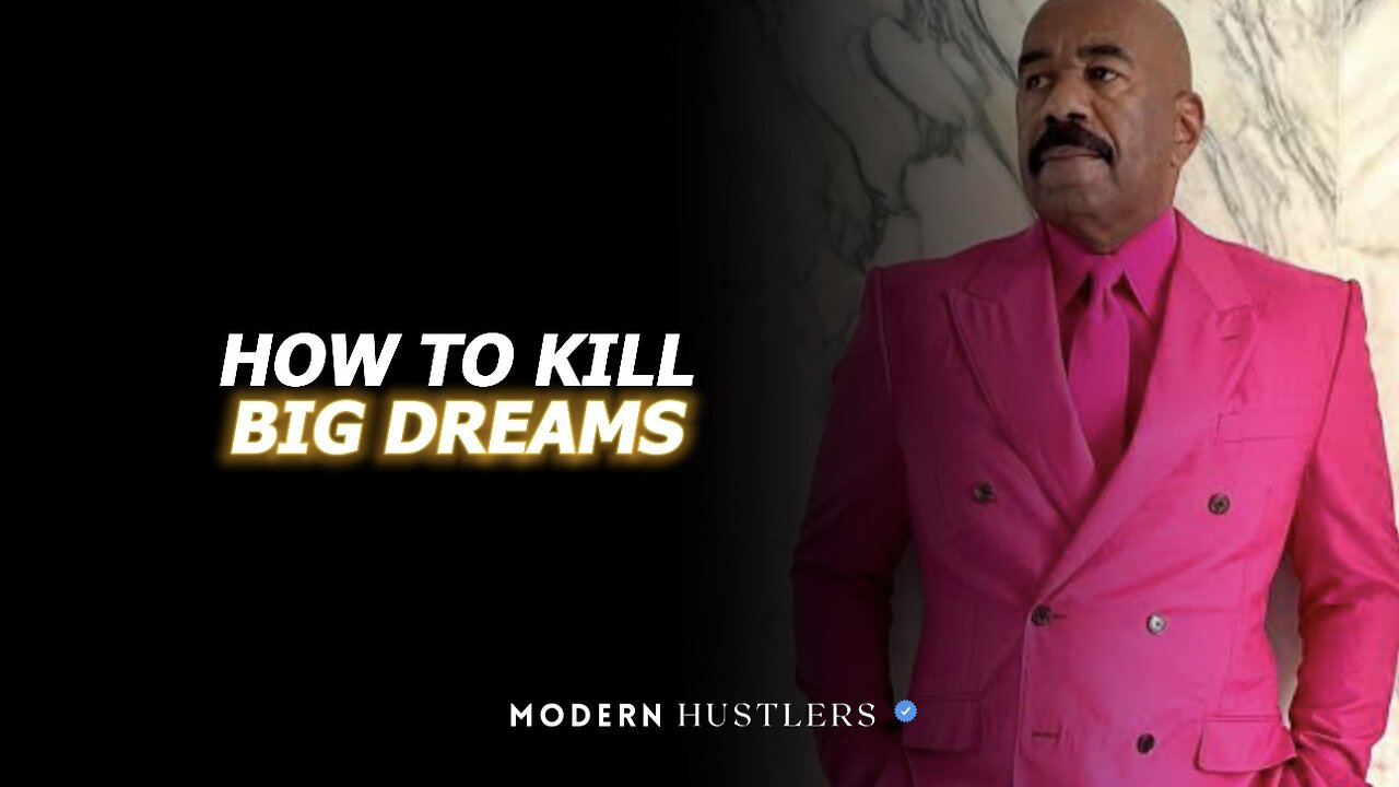 How to kill your big dreams