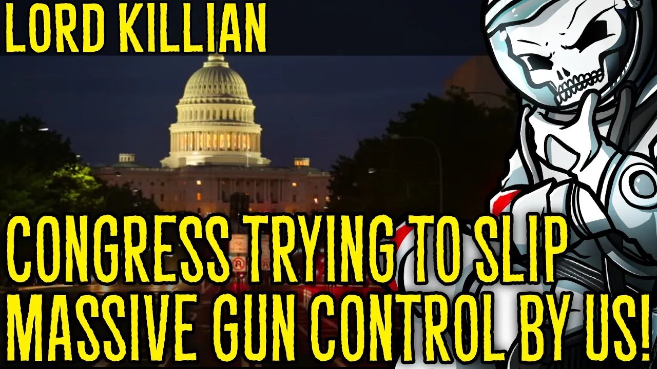 Congress trying to slip MASSIVE gun control by us!