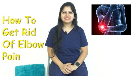 How to get rid of elbow pain