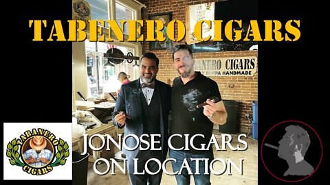 Tabanero Cigar in Ybor City, Jonose Cigars on Location