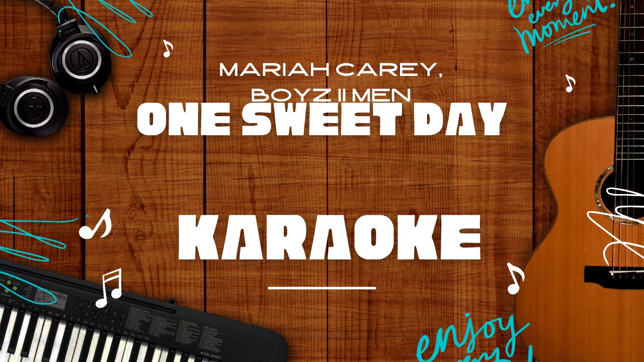 One Sweet Day - Mariah Carey, Boyz II Men♬ Karaoke