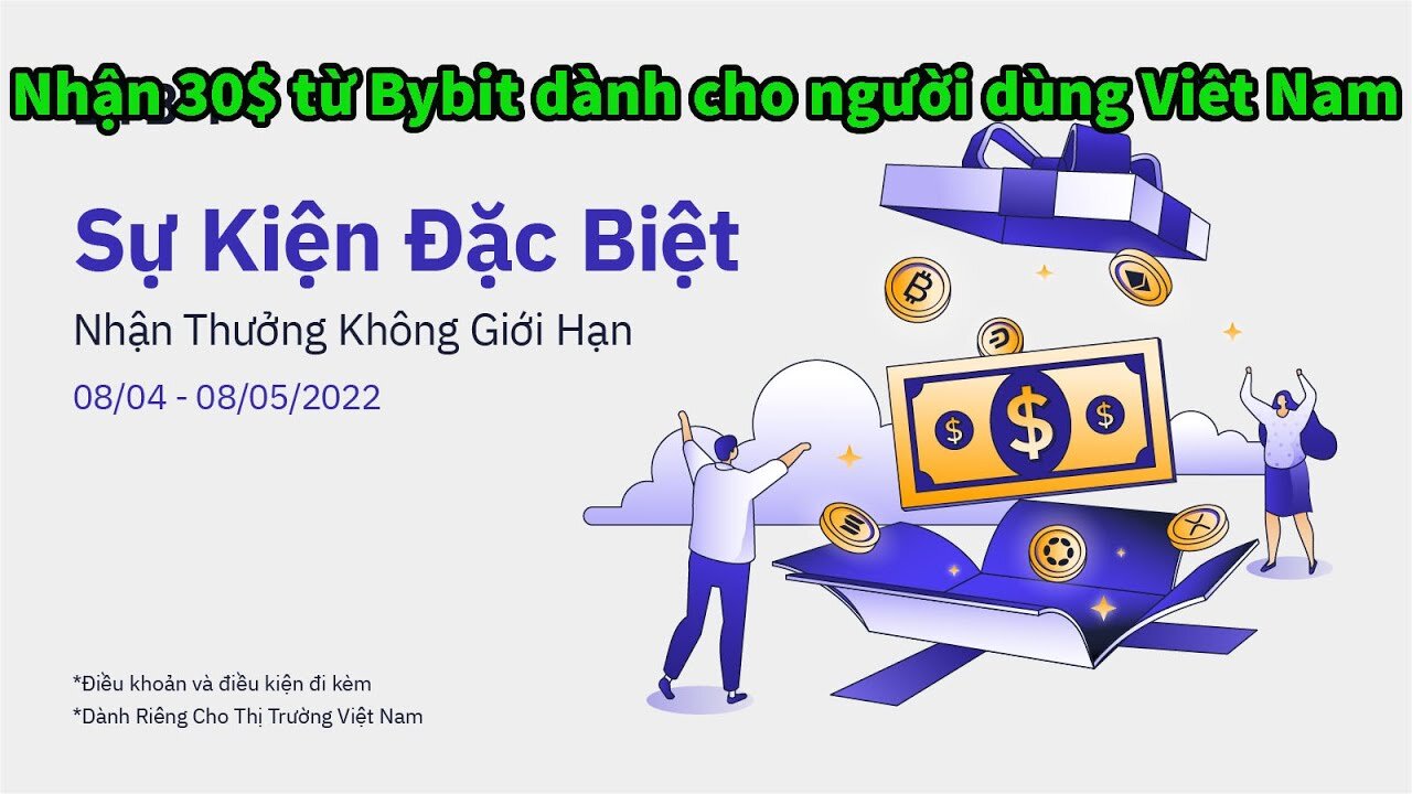 Hưỡng dẫn nhận 30 từ sàn Bybit - Dành cho người dùng Việt Nam