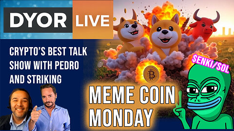 DYOR Live: Meme Coin Monday and $ENKI on Sol