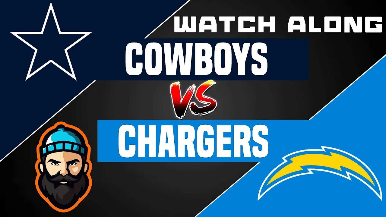 Dallas Cowboys vs Los Angeles Chargers | Watch Along