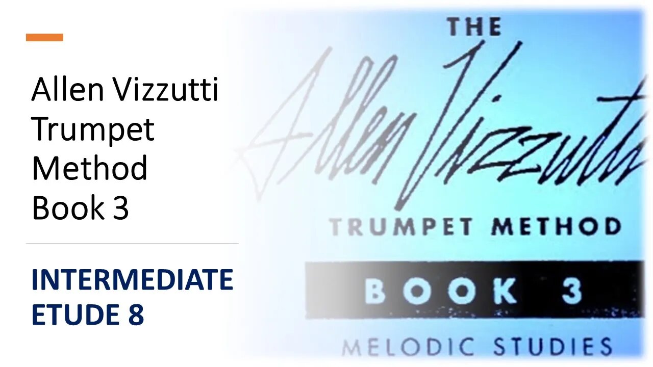 [TRUMPET METHOD] Allen Vizzutti Trumpet Method Book 3 INTERMEDIATE ETUDES 8