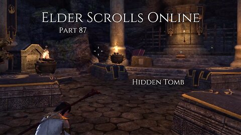 The Elder Scrolls Online Part 87 - Hidden Tomb