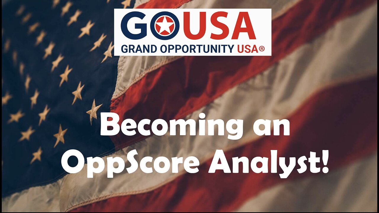 1 - Becoming an OppScore Analyst