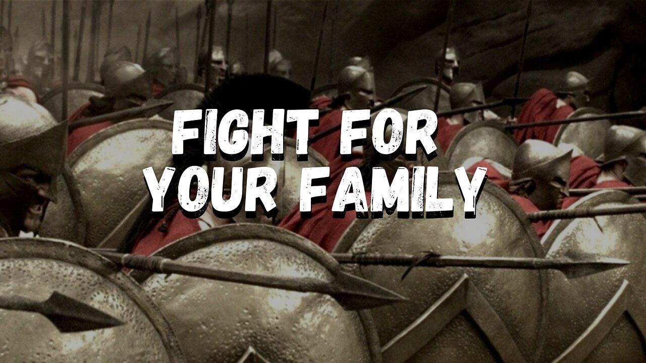 Fight for your Family