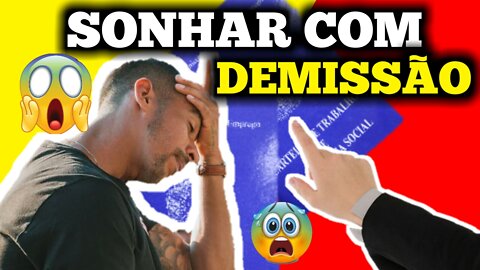 sonhar com demissões