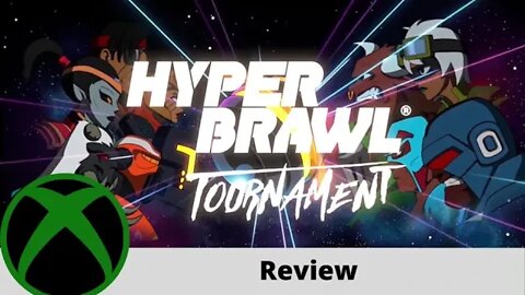 HyperBrawl Tournament Review on Xbox One!