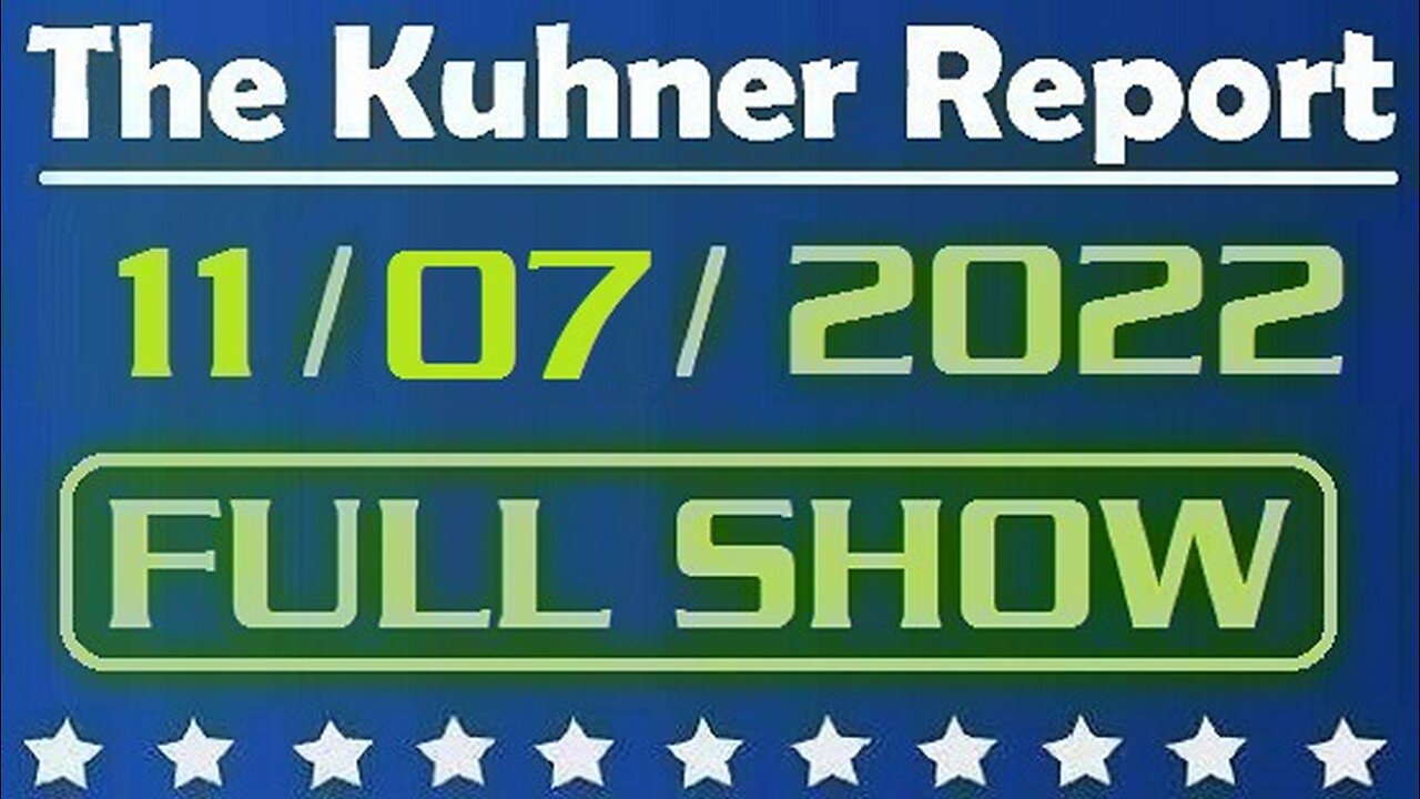 The Kuhner Report 11/07/2022 [FULL SHOW] Tomorrow is midterm election day. Joe Biden promises to destroy American energy industry if Democrats hold power