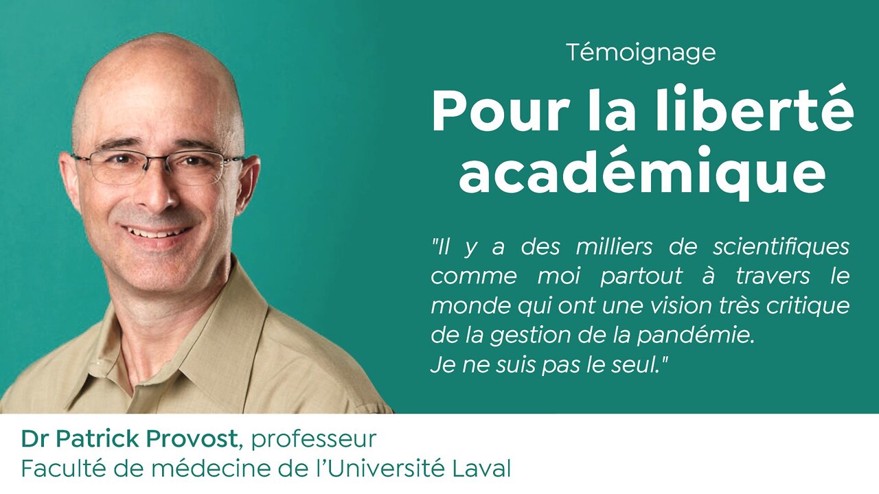 Pour la liberté académique : témoignage de Patrick Provost devant l'Université Laval